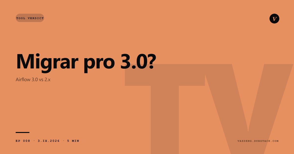 Airflow 3.0 vs 2.x: 74% dos times não migraram, e na maioria dos casos está certo
